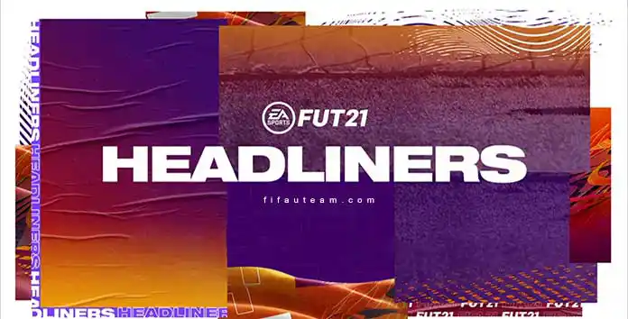 FIFA 21 Headliners