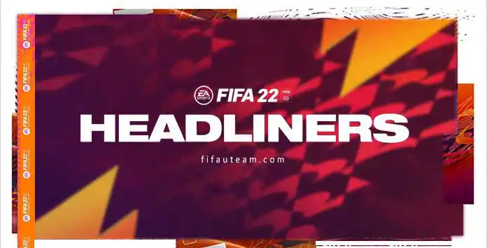 FIFA 22 Headliners