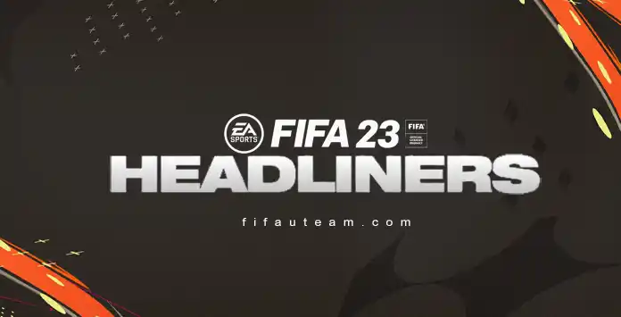 FIFA 23 Headliners Tracker