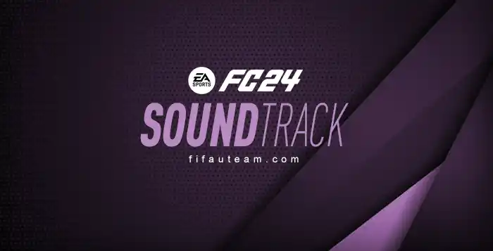 FC 24 Soundtrack