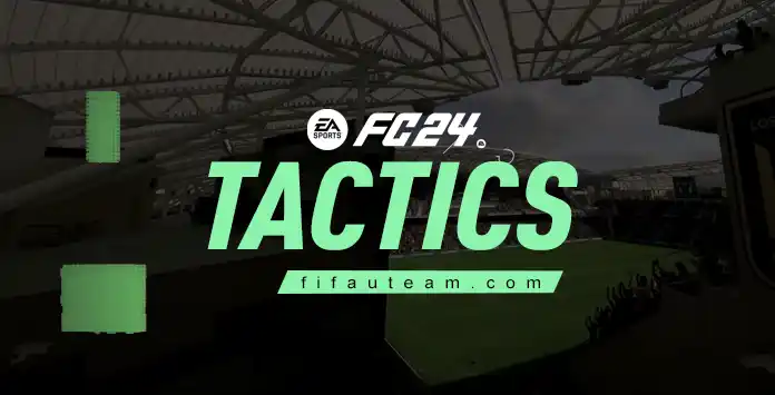 FC 24 Custom Tactics