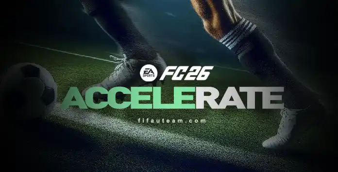 FC 26 Accelerate
