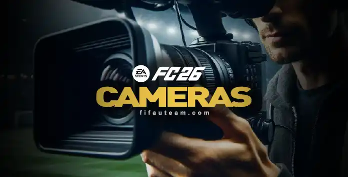 FC 26 Camera Views