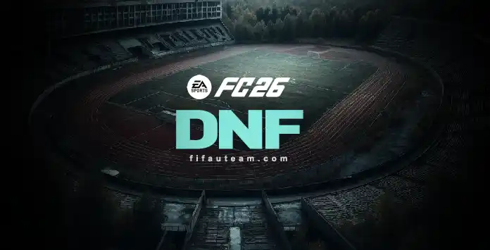 FC 26 DNF