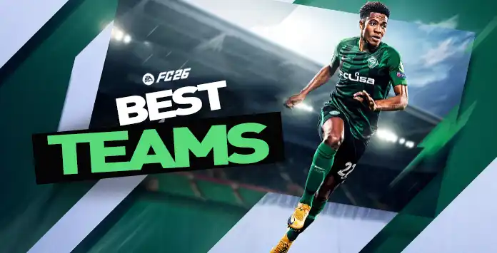 FC 26 Best Teams