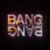 Bang Bang - Friction ft. Stylo G, Riko Dan & Frisco