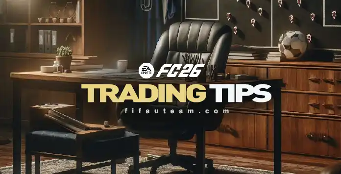 FC 26 Trading Tips