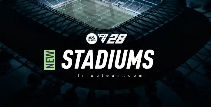 FC 28 New Stadiums