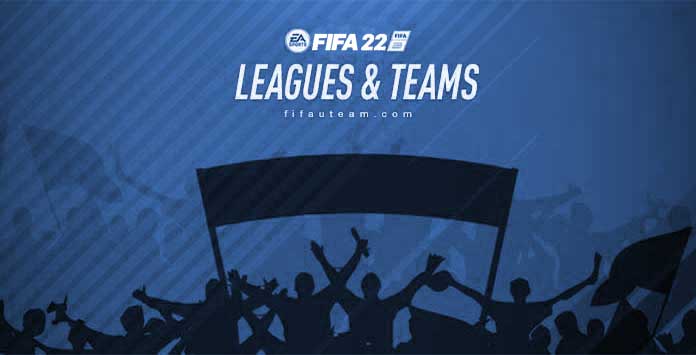 Fifa 22 Leagues Clubs And National Teams Official List