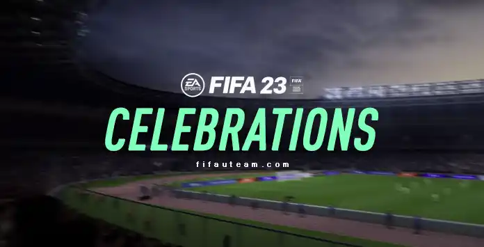 FIFA 23 Celebrations
