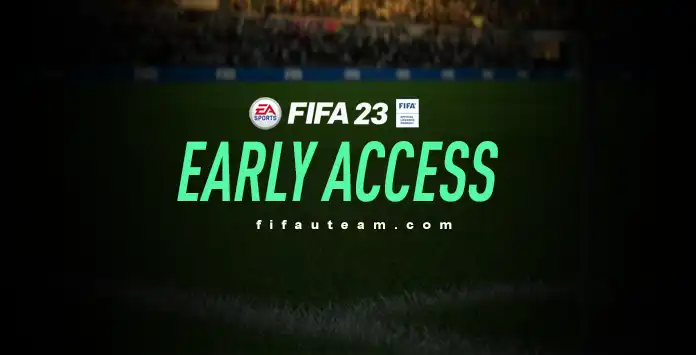 FIFA 23 EA Play Early Access