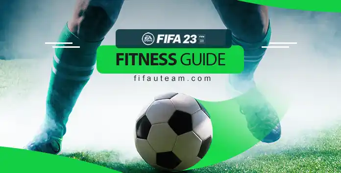 FIFA 23 Fitness