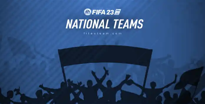 FIFA 23 National Teams – FIFPlay