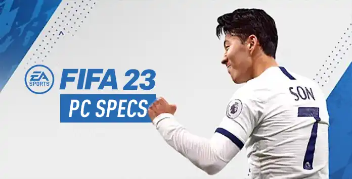 FIFA 23 PC Specs