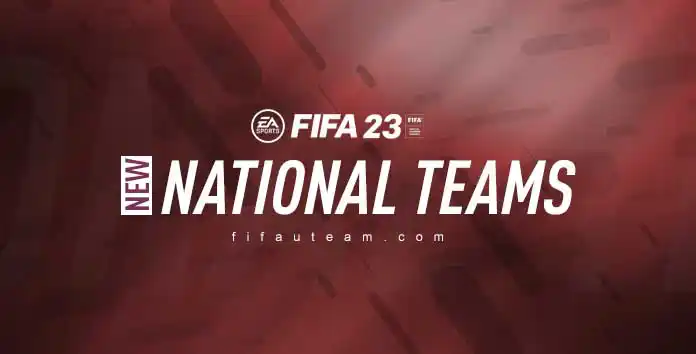 FIFA 23 National Teams