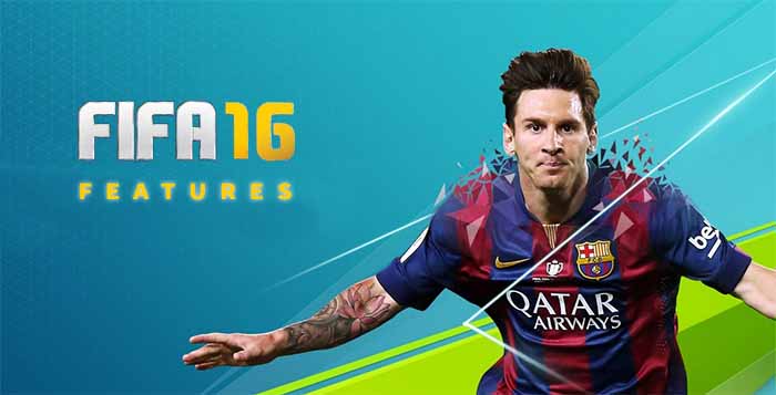 FIFA 16 Features - All you should know about the FIFA 16 Features
