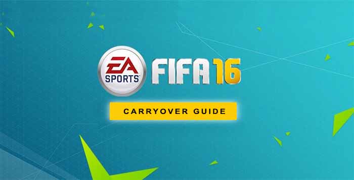 A FIFA 16 Ultimate Team Carryover Guide