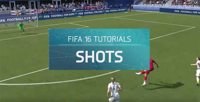 FIFA 16 Gameplay Tips: Shooting Tutorial
