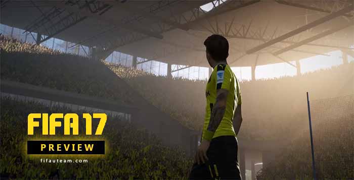 FIFA 17 Preview - 20 details we already know