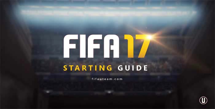 FIFA 17 Ultimate Team Starting Guide