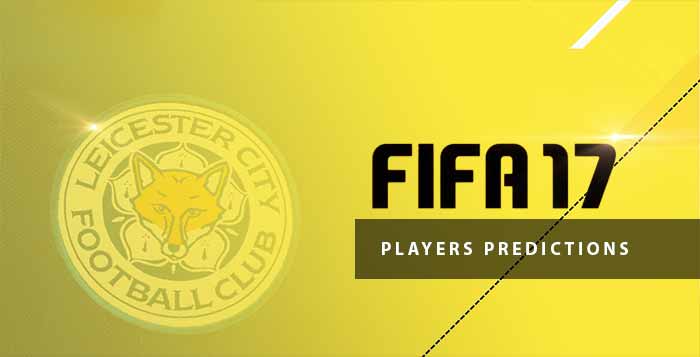 FIFA 17 Ratings: Premier League Players Predictions - Leicester City