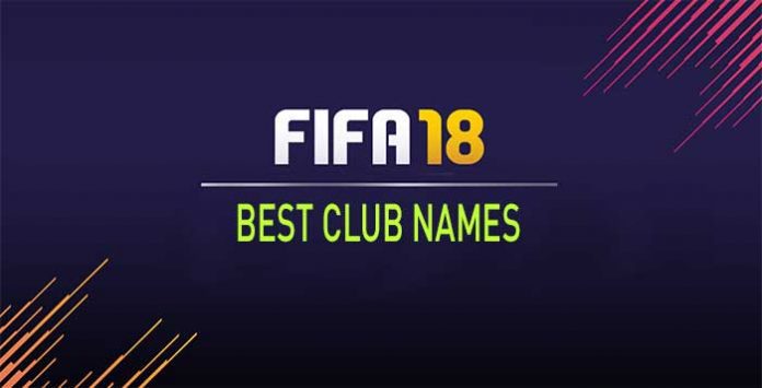 the-best-club-names-for-fifa-18-ultimate-team