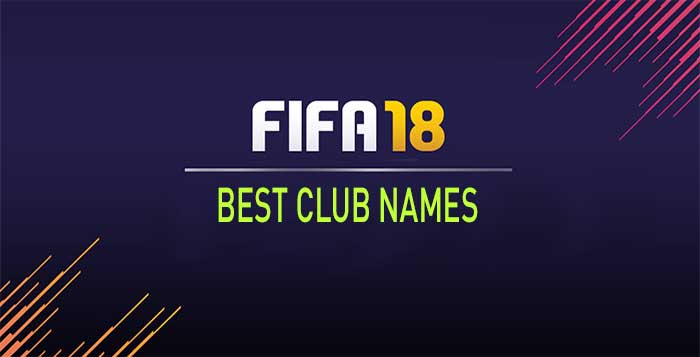 The Best Club Names for FIFA 18 Ultimate Team