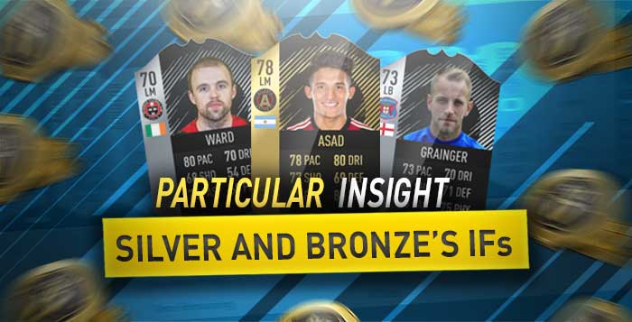 FIFA 18 Silver and Bronze's IFs Behavior