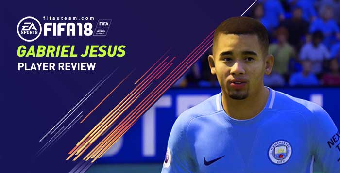 FIFA 18 Gabriel Jesus Player Guide and Review