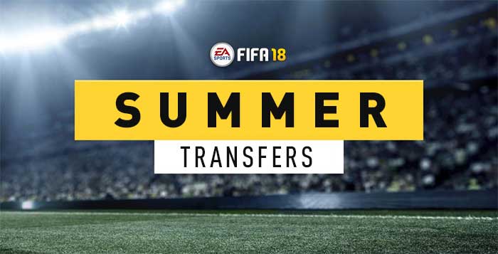 Summer Transfers Guide for FIFA 18 Ultimate Team