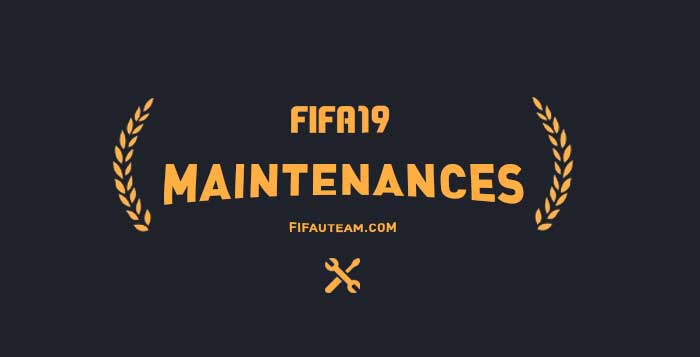 FIFA 19 Maintenance Times - Complete and Updated List