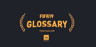 FIFA 19 Glossary and Abbreviations