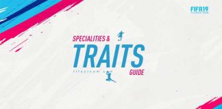 FIFA 19 Traits and Specialities Guide for Ultimate Team