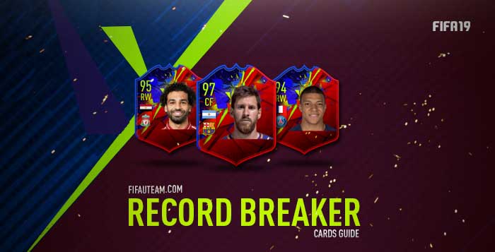 FIFA 19 Record Breaker Cards Guide and Players List