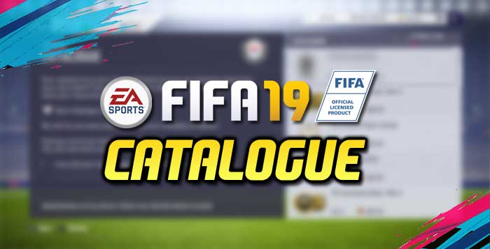 Volver a llamar Lógicamente apoyo FIFA 19 EAS FC Catalogue Guide