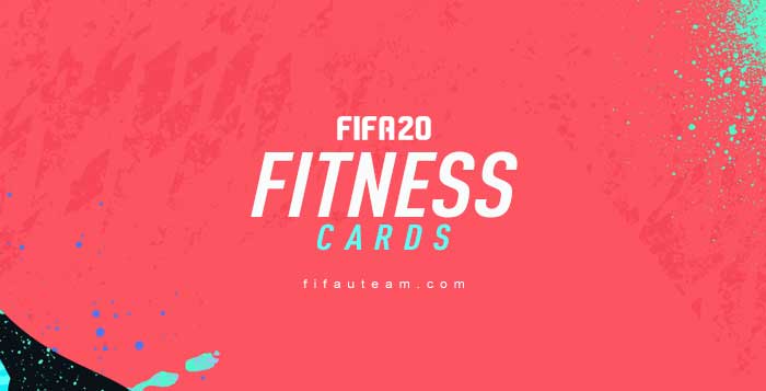 FIFA 20 Fitness Cards