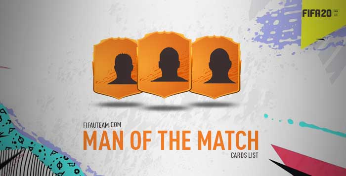 FIFA 20 Man of the Match Cards List