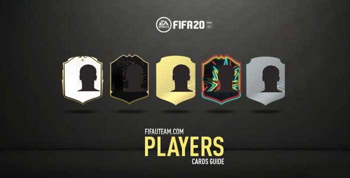 FIFA 20 Players Cards Guide