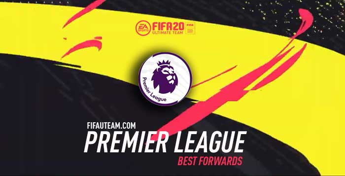 FIFA 20 Premier League Forwards Guide