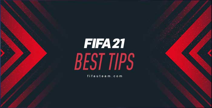 FIFA 21 Best Tips