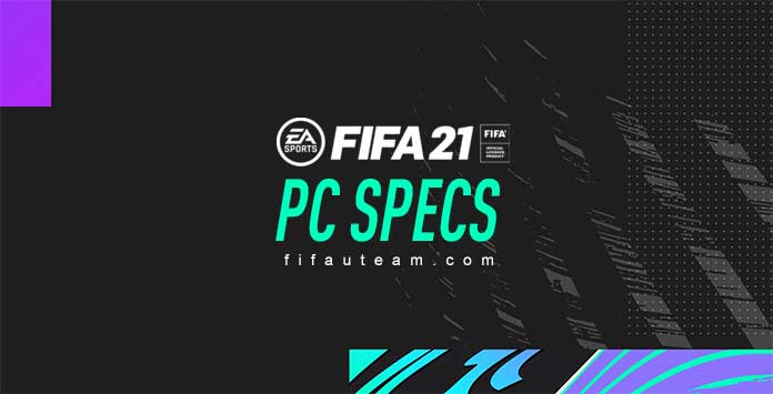 FIFA 21 PC Specs