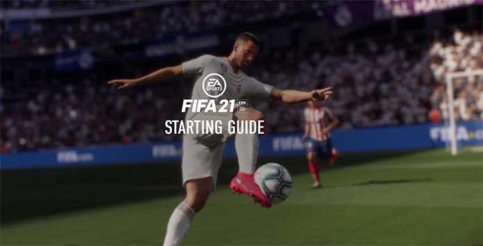 FIFA 21 Starting Guide