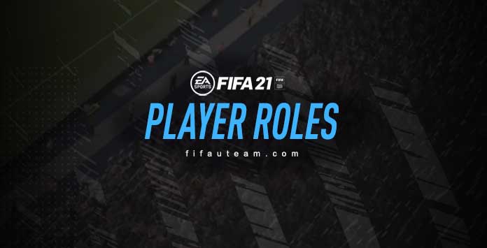 FIFA 21 Player Roles