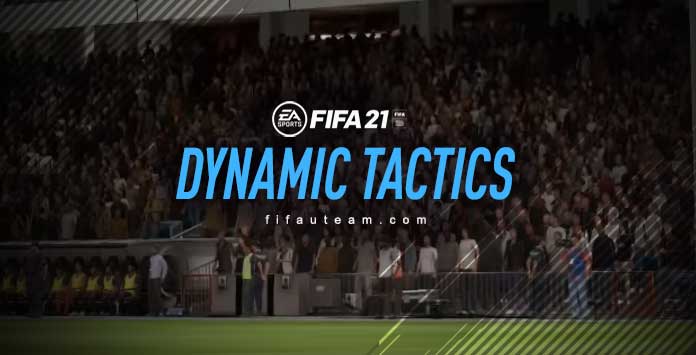 FIFA 21 Dynamic Tactics