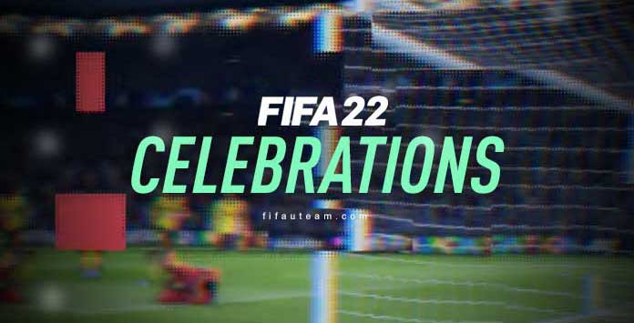 FIFA 22 Celebrations