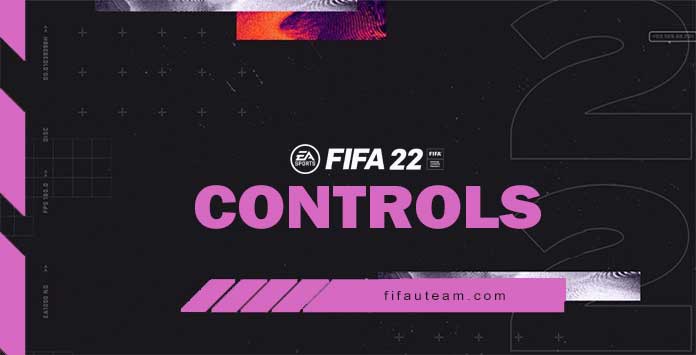 FIFA 22 Controls