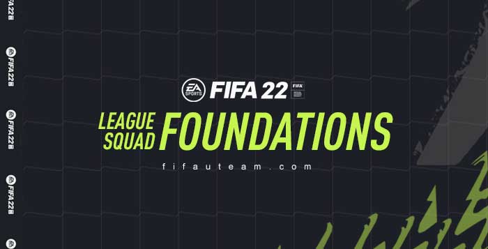 FIFA 22 League Squad Foundations