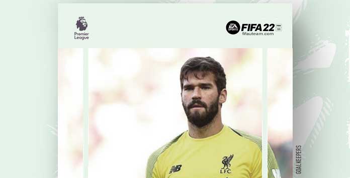 FIFA 22 Premier League Goalkeepers Detailed Guide