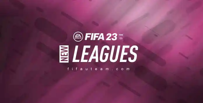 New FIFA 23 Leagues