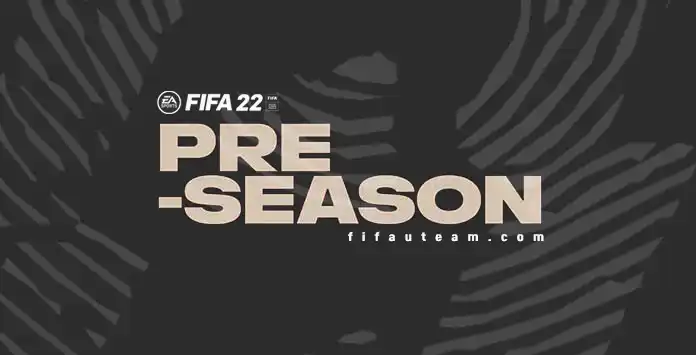 FIFA 22 Pre-Season